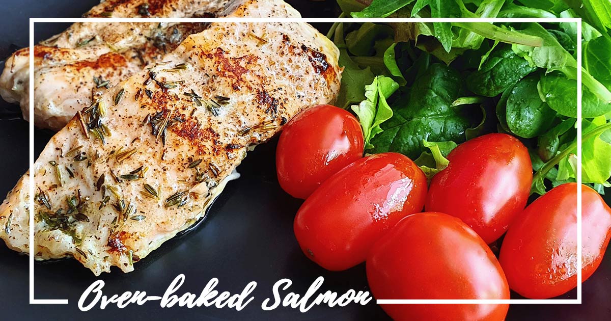 Oven-baked Salmon with Thyme sauce - Prepare your Plates